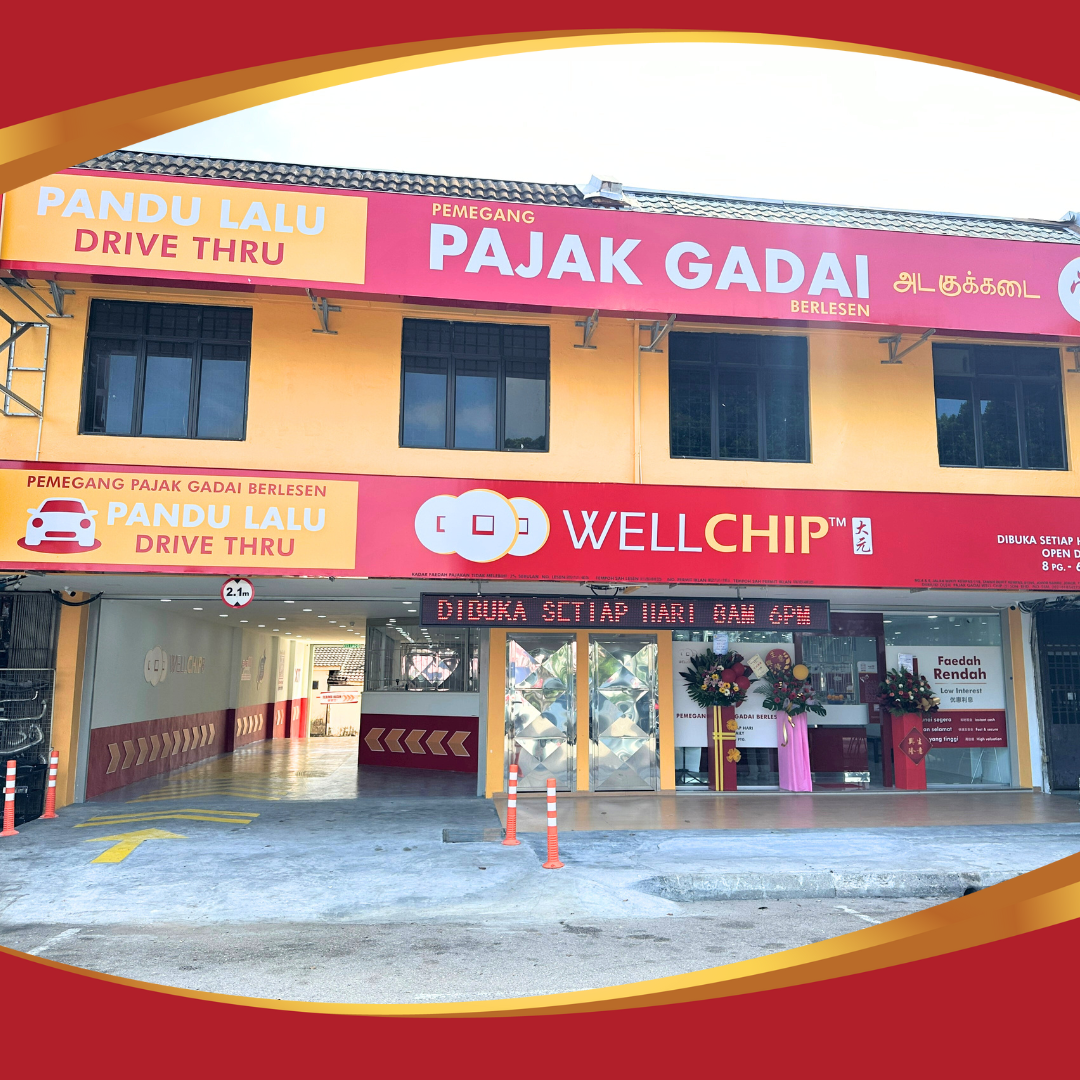 Pajak Gadai Well Chip 5, bukit kempas